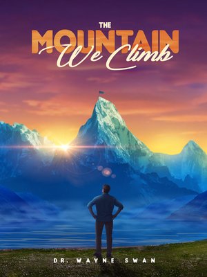 cover image of The Mountain We Climb